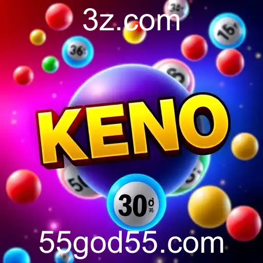 Exploring the Fascinating World of Keno at GOD55